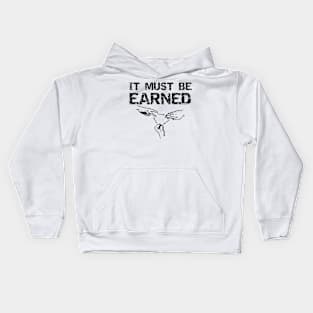 It Must Be Earned Rock Paper Scissors Kids Hoodie